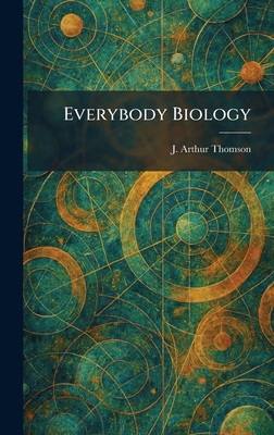 Everybody Biology 1025368592 Book Cover