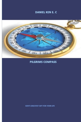 Pilgrims Compass B08WP99LSZ Book Cover