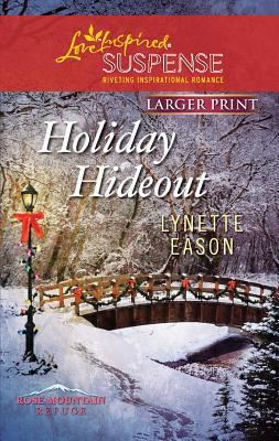 Holiday Hideout [Large Print] B0073P1YIC Book Cover