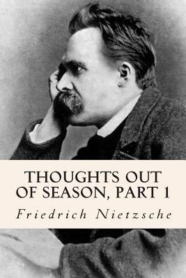 Thoughts out of Season, part 1 1502506718 Book Cover