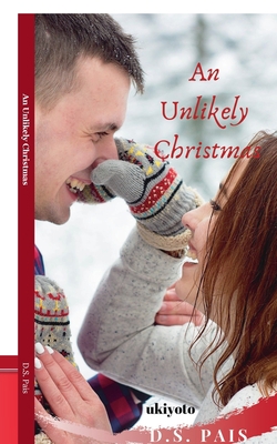 An Unlikely Christmas 8194406765 Book Cover