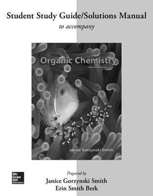 Study Guide/Solutions Manual for Organic Chemistry 0077479823 Book Cover
