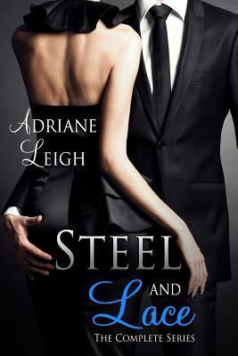 Steel and Lace: The Complete Series: The Comple... 1482708264 Book Cover