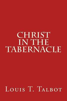 Christ in the Tabernacle 1500989843 Book Cover