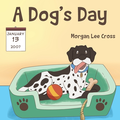 A Dog's Day 1098027221 Book Cover