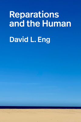 Reparations and the Human 1478031867 Book Cover