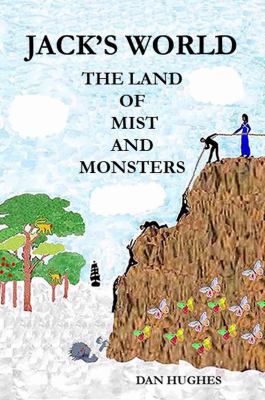 Jack's World The Land of Mist and Monsters 1732380937 Book Cover