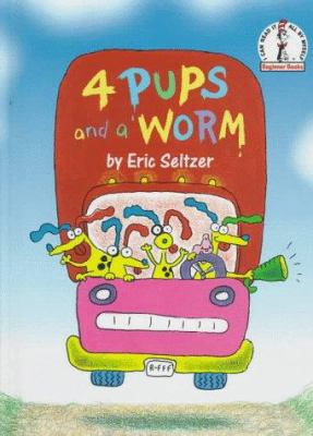 Four Pups and a Worm 067997931X Book Cover