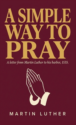 A Simple Way to Pray 9363116867 Book Cover