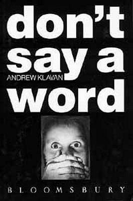 Don't Say a Word 0747508550 Book Cover