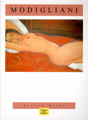 Modigliani: (CAL) (Crown Art Library) 0517884135 Book Cover