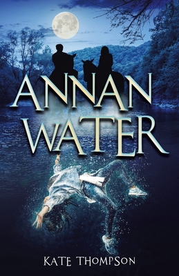 Annan Water 1913544060 Book Cover
