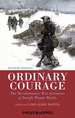 Ordinary Courage: The Revolutionary War Adventu... 1444351354 Book Cover