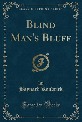Blind Man's Bluff (Classic Reprint) 0260678155 Book Cover
