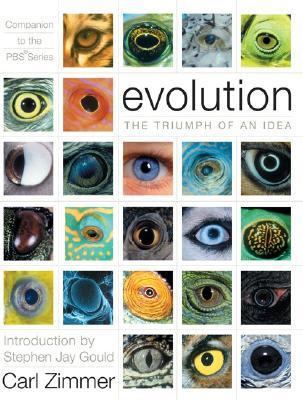 Evolution: The Triumph of an Idea 0060199067 Book Cover