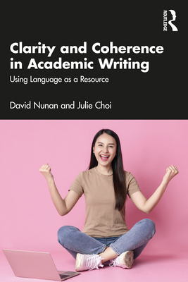 Clarity and Coherence in Academic Writing: Usin... 1032013826 Book Cover
