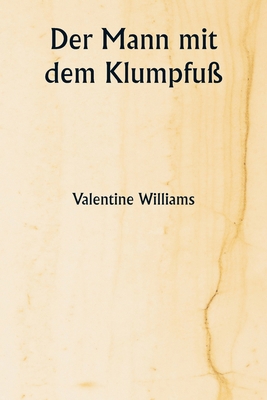 Der Mann mit dem Klumpfuß [German] 9359947741 Book Cover