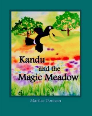 Paperback Kandu and the Magic Meadow : With Companion DVD Book