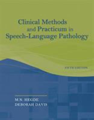 Clinical Methods and Practicum in Speech-Langua... 1435469569 Book Cover
