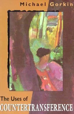 The Uses of Countertransference 1568218354 Book Cover