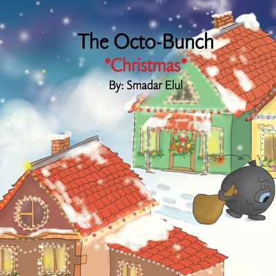The Octo-Bunch *Christmas*: Christmas 9657756103 Book Cover