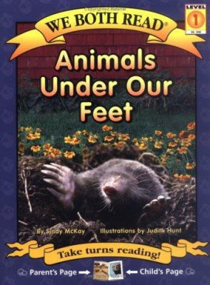 We Both Read-Animals Under Our Feet (Pb) 1601150040 Book Cover