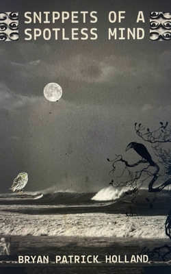 Snippets of a Spotless Mind 9358367563 Book Cover