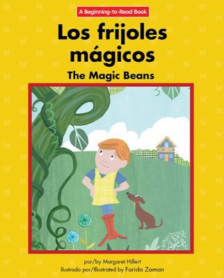 Los Frijoles Magicos/The Magic Beans [Spanish] 1599538474 Book Cover