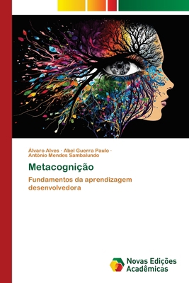 Metacognição [Portuguese] 6206757994 Book Cover