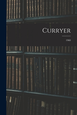 Curryer; 1960 1014697913 Book Cover