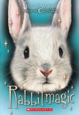 Rabbit Magic 0545160545 Book Cover