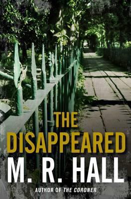 The Disappeared (Coroner Jenny Cooper series) 0230711286 Book Cover