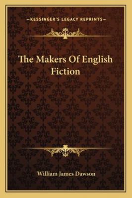 The Makers Of English Fiction 1163280089 Book Cover