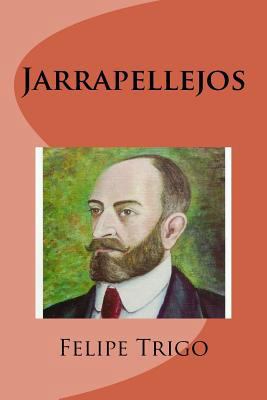 Jarrapellejos (Spanish Edition) [Spanish] 197447027X Book Cover