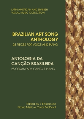 Brazilian Art Song Anthology: 25 pieces for voi... 1733903569 Book Cover