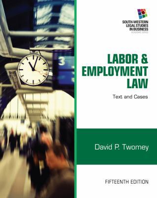 Labor & Employment Law: Text and Cases 1133188281 Book Cover