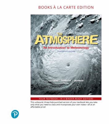 The Atmosphere: An Introduction to Meteorology 0134754042 Book Cover