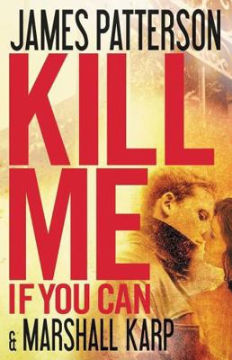 Kill Me If You Can - Large Print 1611295793 Book Cover