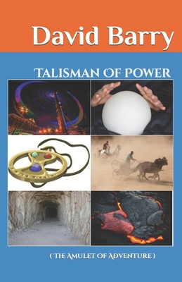 Talisman Of Power (The Amulet Of Adventure): (R... B08RRKNLWX Book Cover