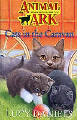 Cats in a Caravan (Animal Ark Series #52) 0340795514 Book Cover