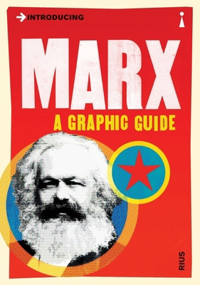 Introducing Marx: A Graphic Guide 1848314078 Book Cover
