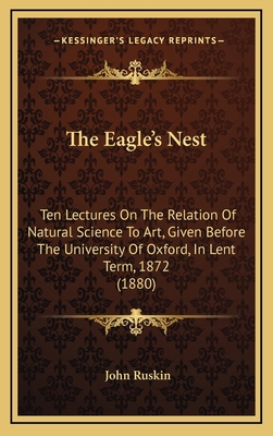 The Eagle's Nest: Ten Lectures on the Relation ... 1165194708 Book Cover
