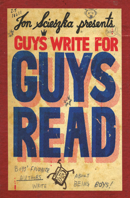 Guys Write for Guys Read: Boys' Favorite Author... 0670011444 Book Cover