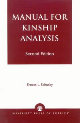 Manual for Kinship Analysis 0819134937 Book Cover