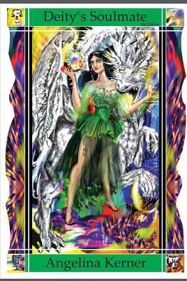 Deity's Soulmate: Edition 2 1545109516 Book Cover