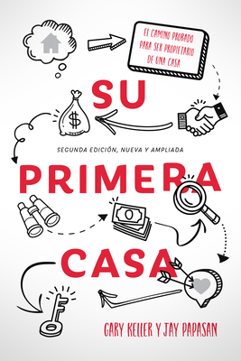 Su Primera Casa: El Camino Probado Para Ser Pro... [Spanish] 1959472003 Book Cover