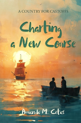 Charting a New Course 1956277404 Book Cover