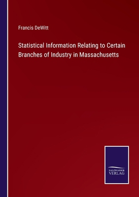 Statistical Information Relating to Certain Bra... 3375174136 Book Cover