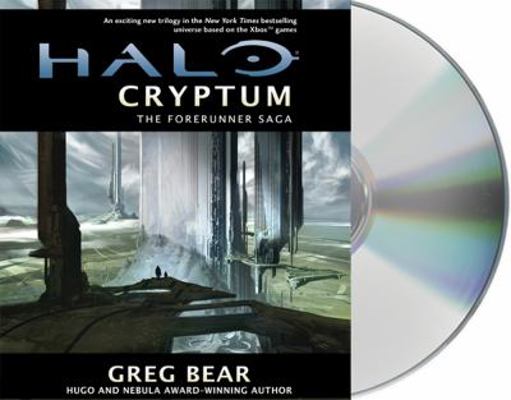 Halo: Cryptum: Book One of the Forerunner Saga 142721008X Book Cover