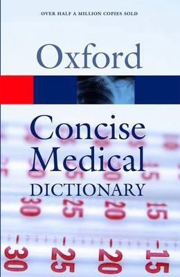 Concise Medical Dictionary 0192806971 Book Cover
